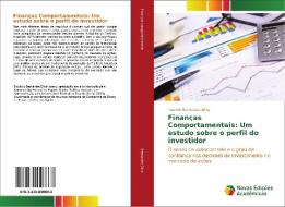 Finanças Comportamentais: Um estudo sobre o perfil do investidor di Fabricio Bernardes Diniz edito da Novas Edições Acadêmicas