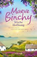 Irische Hoffnung di Maeve Binchy edito da Knaur HC