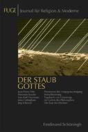 Der Staub Gottes di Jean-Pierre Wils, Hermann Kurzke, Joris-Karl Huysmans, John Cottingham, Jörg Schenuit edito da Schoeningh Ferdinand GmbH