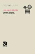 Grundlehre Geometrie di Friedhelm Kürpig, Oliver Niewiadomski edito da Vieweg+Teubner Verlag