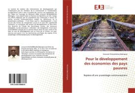 Pour le développement des économies des pays pauvres di Innocent Mukambilwa Babingwa edito da Editions universitaires europeennes EUE