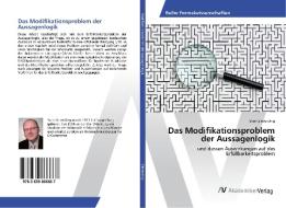 Das Modifikationsproblem der Aussagenlogik di Sven Sieverding edito da AV Akademikerverlag