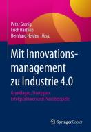 Mit Innovationsmanagement zu Industrie 4.0 edito da Gabler, Betriebswirt.-Vlg