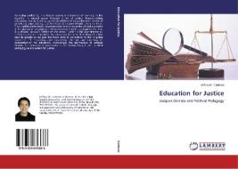 Education for Justice di Jeffrey M. Centeno edito da LAP Lambert Academic Publishing