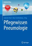Pflegewissen Pneumologie edito da Springer-Verlag GmbH