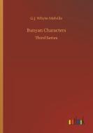 Bunyan Characters di G. J. Whyte-Melville edito da Outlook Verlag