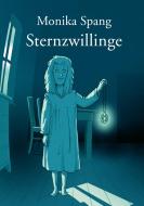 Sternzwillinge di Monika Spang edito da Books on Demand