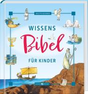 Wissensbibel für Kinder di Brigitte Goßmann edito da Butzon U. Bercker GmbH