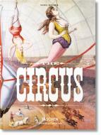 The Circus. 1870s-1950s di Linda Granfield edito da Taschen Deutschland GmbH