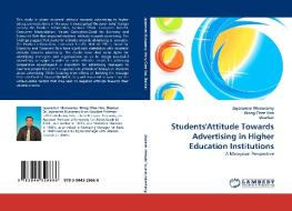 Students'Attitude Towards Advertising in Higher Education Institutions di Jayaraman Munusamy, Wong Chee Hoo, . Shankar edito da LAP Lambert Acad. Publ.
