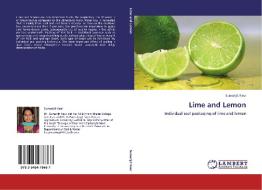 Lime and Lemon di Sumanjit Kaur edito da LAP Lambert Acad. Publ.