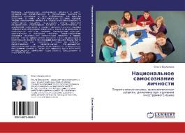 Natsional'noe Samosoznanie Lichnosti di Barkanova Ol'ga edito da Lap Lambert Academic Publishing