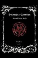 Philosophy Satanism di Anton Szandor Lavey edito da Ishi Press