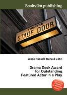 Drama Desk Award For Outstanding Featured Actor In A Play edito da Book On Demand Ltd.