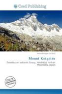 Mount Keigetsu edito da Betascript Publishing