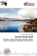 Jacob Breda Bull edito da Chromo Publishing