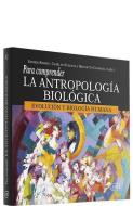 Para comprender la Antropología Biológica edito da Editorial Verbo Divino