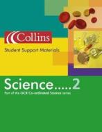 Student Support Material Science di #Gray,  Tony Hasling,  Helen Hand,  Paul Kings Norton Girls' School, birmingham edito da Harpercollins Publishers