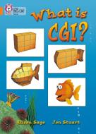 What Is CGI? di Alison Sage edito da HarperCollins Publishers