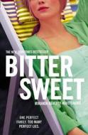 Bittersweet di Miranda Beverly-Whittemore edito da Harpercollins Publishers