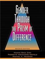 Gender Through the Prism of Difference [With Access Code] di Maxine Baca Zinn, Pierrette Hondagneu-Sotelo, Michael A. Messner edito da Prentice Hall