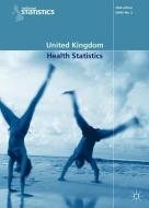 United Kingdom Health Statistics 2005 di Office for National Statistics edito da Palgrave Macmillan