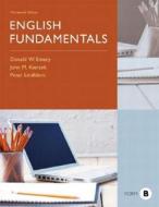 English Fundamentals di Donald W. Emery, John M. Kierzek, C. Heth, Peter Lindblom edito da Pearson Education (us)