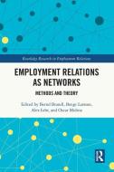 Employment Relations As Networks edito da Taylor & Francis Ltd