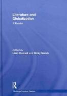 Literature and Globalization di Liam Connell edito da Taylor & Francis Ltd