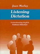 LISTENING DICTATION di Joan Morley edito da UNIV OF MICHIGAN PR