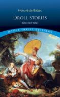 Droll Stories: Selected Tales di Honore de Balzac edito da Dover Publications Inc.