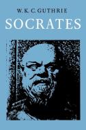Socrates di W. K. C. Guthrie edito da Cambridge University Press