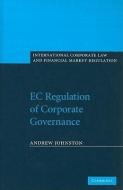 EC Regulation of Corporate Governance di Andrew Johnston edito da Cambridge University Press