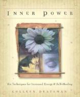 Inner Power di Colleen Deatsman edito da Llewellyn Publications,u.s.