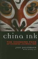 China Ink di Judy Polumbaum edito da Rowman & Littlefield