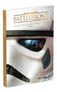 Star Wars Battlefront Collector's Edition Guide di Prima Games edito da Dk Publishing