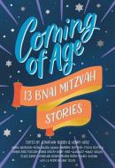Coming of Age: 13 B'Nai Mitvah Stories edito da ALBERT WHITMAN & CO