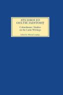 Columbanus - Studies on the Latin Writings di Michael Lapidge edito da Boydell Press