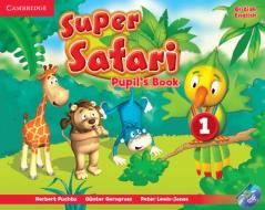 Super Safari Level 1, Pupil's Book [With DVD ROM] di Herbert Puchta, Gunter Gerngross, Peter Lewis-Jones edito da CAMBRIDGE