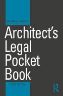 Architect's Legal Pocket Book di Matthew (Practicing architect and member of the Royal Institute of British Architects Cousins edito da Taylor & Francis Ltd