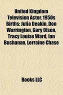 United Kingdom Television Actor, 1950s B di Books Llc edito da Books LLC