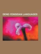 Dene-yeniseian Languages di Source Wikipedia edito da University-press.org
