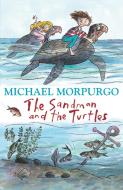 The Sandman and the Turtles di Michael Morpurgo edito da Egmont UK Ltd