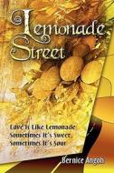 Lemonade Street di Bernice Angoh edito da America Star Books