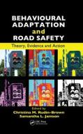 Behavioural Adaptation And Road Safety edito da Taylor & Francis Inc