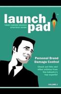 Launchpad: Your Career Search Strategy Guide di Chris Perry, Jason Alba, Brenda Bence edito da Createspace