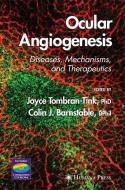 Ocular Angiogenesis edito da Humana Press