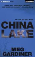 China Lake di Meg Gardiner edito da Brilliance Audio