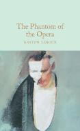 The Phantom of the Opera di Gaston Leroux edito da Pan Macmillan