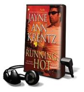 Running Hot [With Earphones] di Jayne Ann Krentz edito da Findaway World